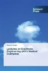 Umana Itaketo - Lectures on Electronic Engineering (With Worked Examples)
