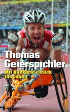 Thomas Geierspichler - Mit Rückgrat zurück ins Leben