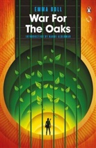 Emma Bull - War for the Oaks