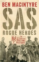 Ben Macintyre - SAS: Rogue Heroes