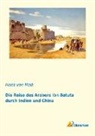 Hans von Mzik, Hans von Mzik - Die Reise des Arabers Ibn Batuta durch Indien und China