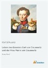 Karl Schwartz - Leben des Generals Carl von Clausewitz und der Frau Marie von Clausewitz