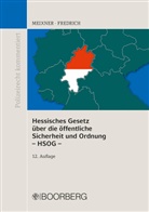 Dirk Fredrich, Kur Meixner, Kurt Meixner - Hessisches Gesetz über die öffentliche Sicherheit und Ordnung (HSOG)