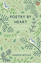 Motion Andrew, Julie Blake, Mike Dixon, Andrew Motion, Jean Sprackland, Various... - Poetry by Heart