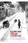 Laurie Lee - Village Christmas