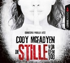 Cody Mcfadyen, Franziska Pigulla - Die Stille vor dem Tod, 6 Audio-CDs (Hörbuch)