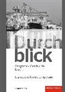 Annika Zarnekow, Emanuel Baeriswyl, Florijan Sinik, Frédéric Oberholzer, Louise Lin, Michael Stulz... - Durchblick Geografie Geschichte - Ausgabe für die Schweiz