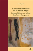 Reine Meylaerts - L'aventure flamande de la "Revue Belge"