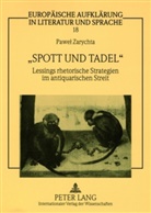 Pawel Zarychta - "Spott und Tadel"