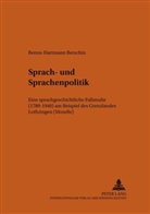 Benno Berschin, Benno Hartmann Berschin, Christian Schmitt - Sprach- und Sprachenpolitik