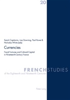 Sarah Capitanio, Lisa Downing, Paul Rowe, Nicholas White - Currencies