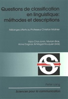 Myriam Bras, Injoo Choi-Jonin, Anne Dagnac, Magali Rouquier - Questions de classification en linguistique: méthodes et descriptions