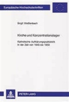 Birgit Weißenbach - Kirche und Konzentrationslager