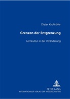 Dieter Kirchhöfer - Grenzen der Entgrenzung