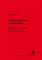Thomas Schmidt, Winfried Lenders - Computergestützte Transkription