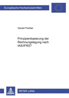 Gerald Preißler - Prinzipienbasierung der Rechnungslegung nach IAS/IFRS?