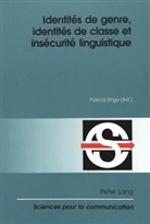 Pascal Singy - Identités de genre, identités de classe et insécurité linguistique