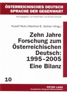 Rudolf Muhr, Manfred B. Sellner - Zehn Jahre Forschung zum Österreichischen Deutsch: 1995-2005. Eine Bilanz