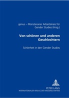 Genus - Muensteraner Arbeitskreis Fuer G, genus - Münsteraner AK für, Genus - Munsteraner Arbeitskreis Fur Gen - Von schönen und anderen Geschlechtern