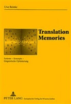 Uwe Reinke - Translation Memories