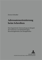 Kirsten Schindler, Jakobs, Dagmar Knorr - Adressatenorientierung beim Schreiben