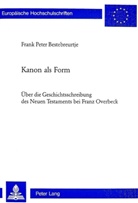 Frank Peter Bestbreurtje, Frank Peter Bestebreurtje - Kanon als Form