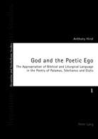 Anthony Hirst - God and the Poetic Ego