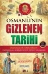 Lütfi Sahin - Osmanlinin Gizlenen Tarihi