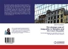 Giulia di Porcia e Brugnera - The strange case of inequality in Slovakia and the Czech Republic