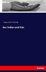 Hermann Oldenberg - Aus Indien und Iran