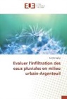 Nicolas Neveu - Evaluer l'infiltration des eaux pluviales en milieu urbain-Argenteuil