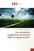 Pitie Jean Claude Lusa Lua Nzambi - Les entreprises congolaises de travaux :défis ou opportunité ?