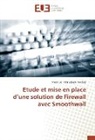 Maria Del Pilar Bakale Toichoa - Etude et mise en place d'une solution de Firewall avec Smoothwall