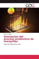 Jhorman Zapata - Simulación del proceso productivo de marquillas