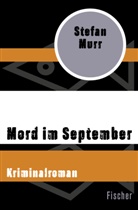Stefan Murr - Mord im September