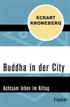 Eckart Kroneberg - Buddha in der City