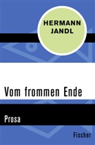 Hermann Jandl - Vom frommen Ende