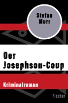 Stefan Murr - Der Josephson-Coup