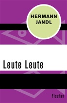 Hermann Jandl - Leute Leute