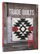 David Butler - Parson Gray Trade Quilts