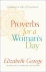 Elizabeth George, Betty Fletcher - Proverbs for a Woman s Day