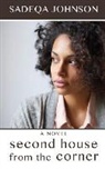 Sadeqa Johnson - Second House from the Corner