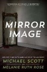 Michael Scott - Mirror Image