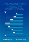 Bharadwaj, Veeravalli Bharadwaj, Debasish Ghose, Ghosh, Mani, Venkataraman Mani... - Scheduling Divisible Loads Parall Distrb