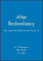 Iain Noble, Joshua Noble, Alan Walker, Westergaard, J Westergaard, John Westergaard... - After Redundancy