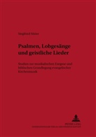 Siegfried Meier - Psalmen, Lobgesänge und geistliche Lieder