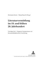Korte, Hermann Korte, Marja Rauch - Literaturvermittlung im 19. und frühen 20. Jahrhundert