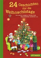 Isabel Abedi, Hans  Christian Andersen, Marliese Arold, Kirste Boie, Kirsten Boie, Erhar Dietl... - 24 Geschichten für die Weihnachtstage