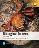 Lizabeth Allison, Michael Black, Jeff Carmichael, Scott Freeman, Greg Podgorski, Kim Quillin... - Biological Science, Global Edition