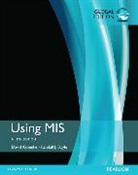 Randall J. Boyle, David M. Kroenke - Using MIS plus MyMISLab with Pearson eText, Global Edition